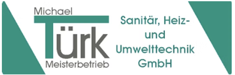Michael Türk Meisterbetrieb, Sanitär, Heiz- und Umwelttechnik GmbH